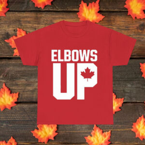 Elbows Up Canada T-Shirt