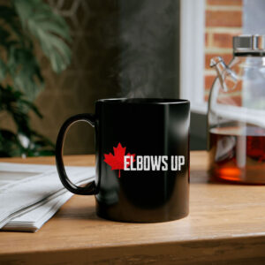 Elbows Up Canada Black Mug