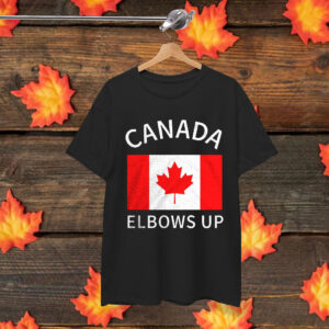 Elbows Up Canada Flag T-Shirt