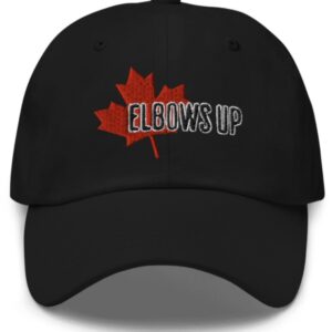 Elbows Up Canada Hat