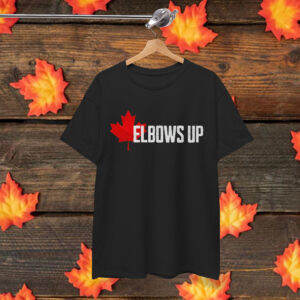 Elbows Up Canada Shirt