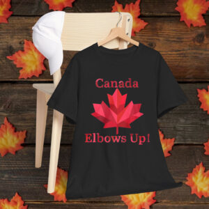 Elbows Up Canada Strong T-Shirt