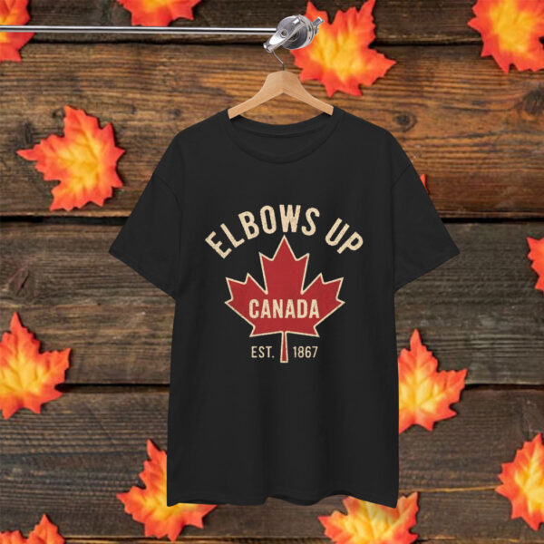 Elbows Up Canada Strong Shirt Support Canada