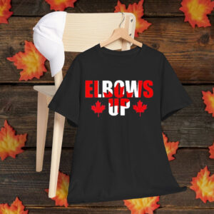 Elbows Up Canada Strong and Free Proud Canadian T-Shirt