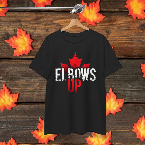 Elbows Up Canada canadian flag Unisex T-Shirt